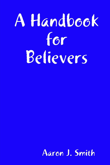 A Handbook for Believers