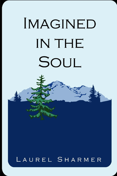 Imagined in the Soul