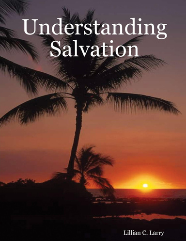 Understanding Salvation