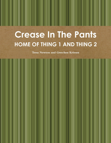 Crease In The Pants