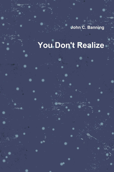 You Don't Realize