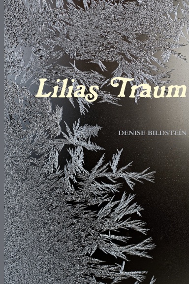 Lilias Traum