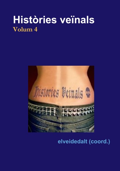 Històries veïnals. Volum 4