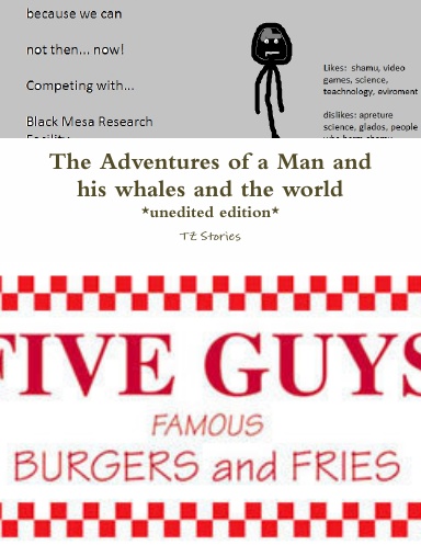 The Adventures of a Man and his whales and the world