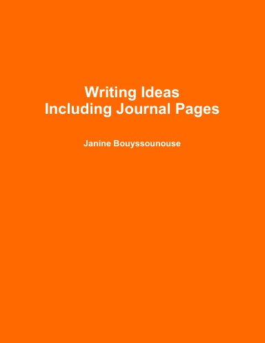 Writing Ideas Including Journal Pages