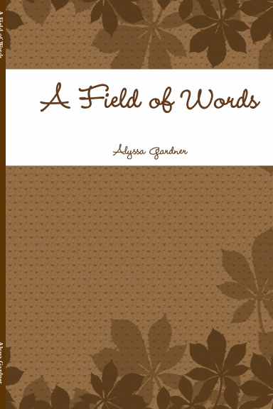 A Field of Words