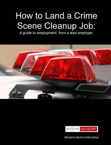 How to land a Crime Scene Cleanup Job