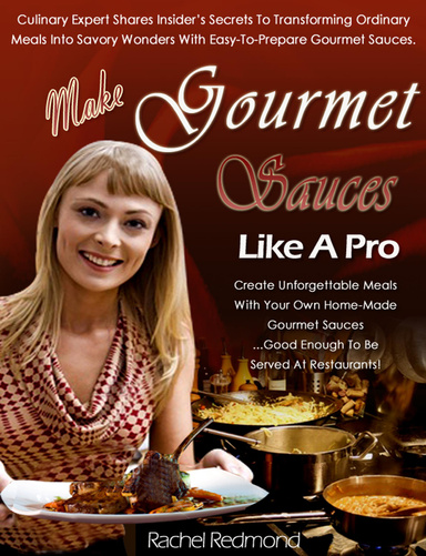 Make Gourmet Sauces Like a Pro