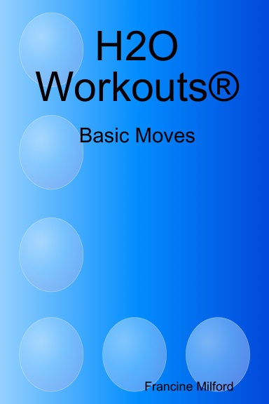 H2O Workouts: Basic Moves