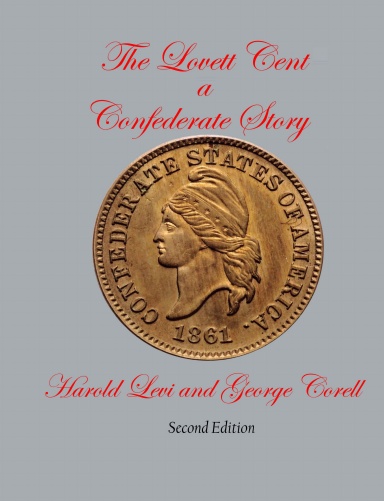 The Lovett Cent; a Confederate Story