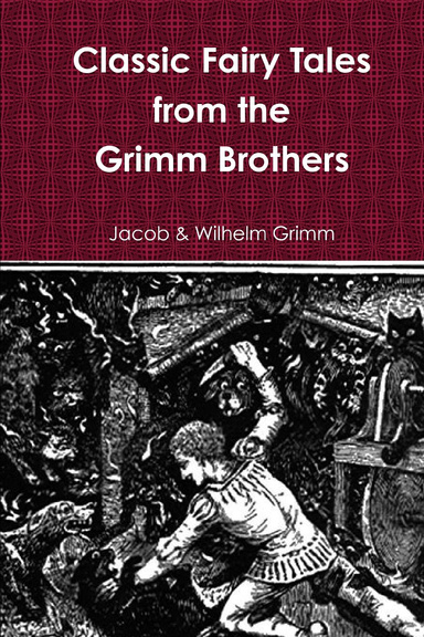Classic Grimm Fairy Tales