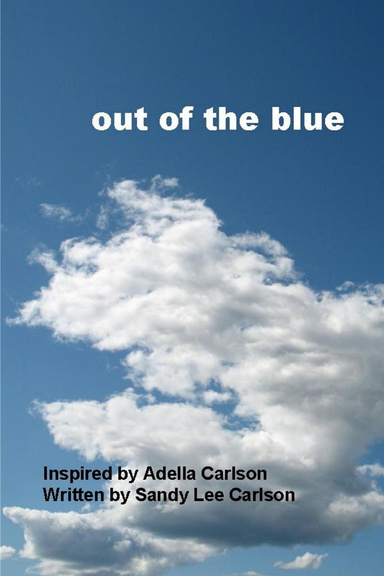Out of the blue