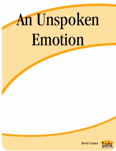 An Unspoken Emotion