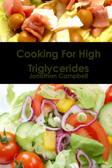 Cooking For High Triglycerides