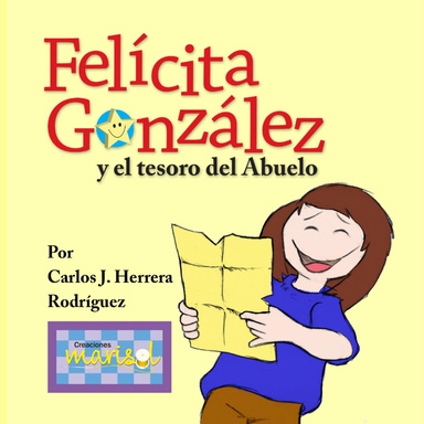 Felícita González y el tesoro del Abuelo