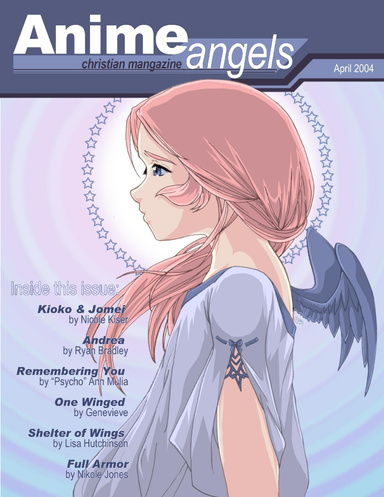 Anime Angels Mangazine: Issue 2, April 2004