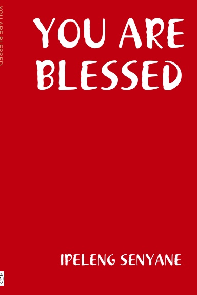 YOU ARE BLESSED