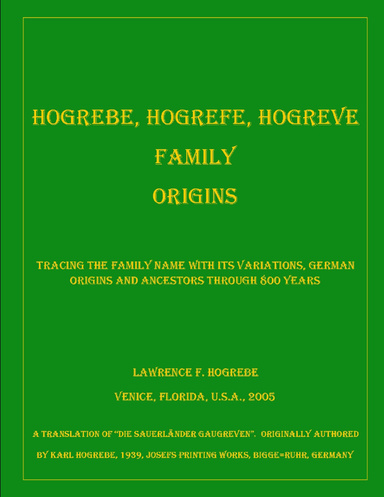 Hogrebe, Hogrefe, Hogreve Family Origins
