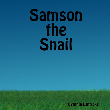 Samson the Snail