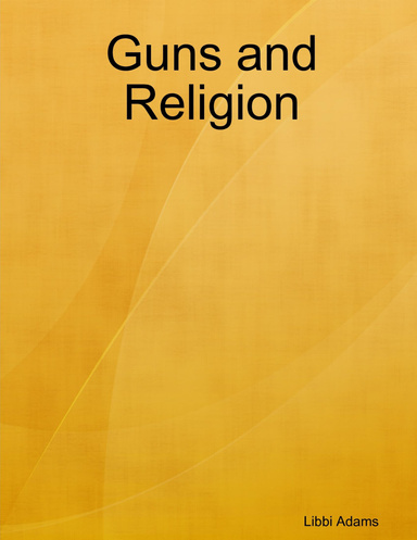 Guns and Religion