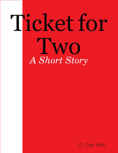 Ticket for Two
