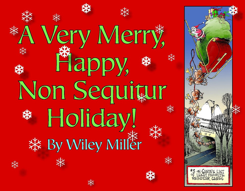 A Very Merry, Happy Non Sequitur Holiday