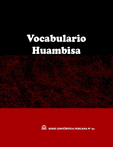 Vocabulario Huambisa (SLP N° 24)
