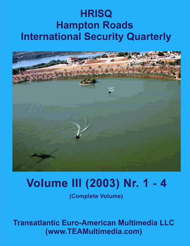 Hampton Roads International Security Quarterly - Volume III