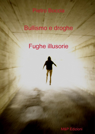 Bullismo e droghe