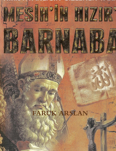 Mesih’in Hızır’ı Barnaba