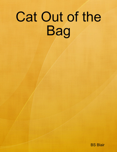 Cat Out of the Bag