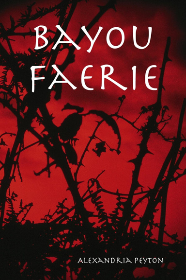 Bayou Faerie