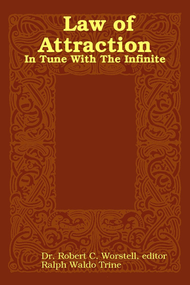 Law of Attraction: In Tune With The Infinite