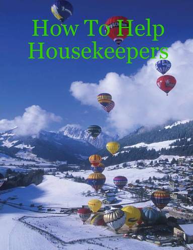 How To Help Housekeepers