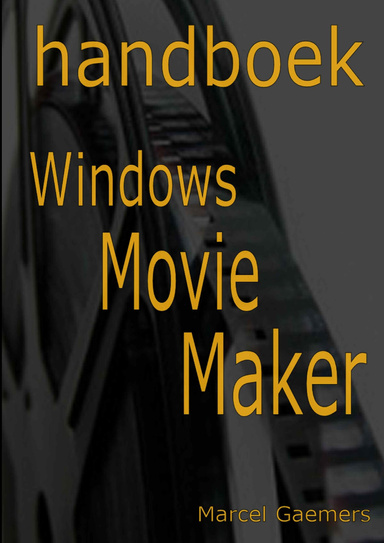 handboek Windows Movie Maker