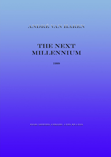 The Next Millennium