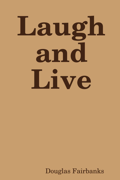 Laugh and Live