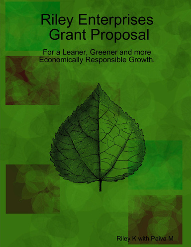 Riley Enterprises Grant Proposal