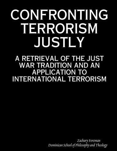 CONFRONTING TERRORISM JUSTLY