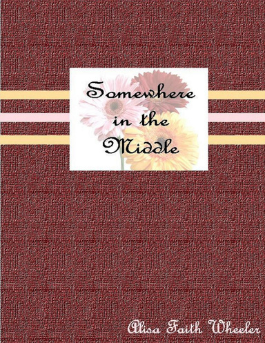Something in the Middle
