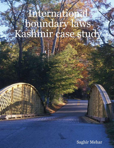 International boundary laws Kashmir case study