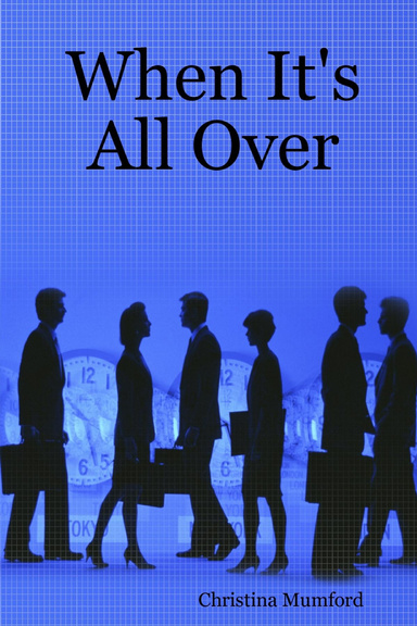 When It's All Over