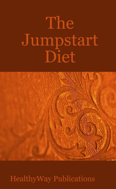 The Jumpstart Diet