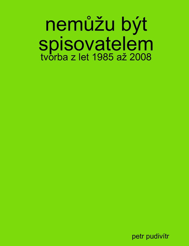 nemůžu být spisovatelem