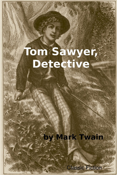 Tom Sawyer, Detective