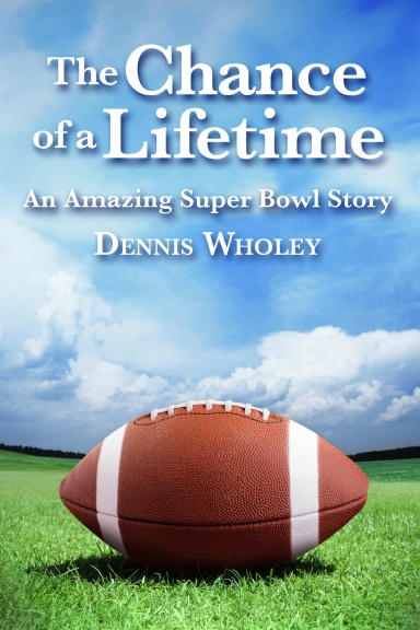 The Chance of a Lifetime