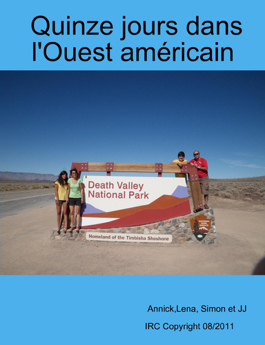 Quinze jours dans l'Ouest américain ( blog )