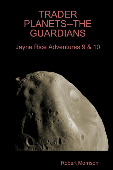 TRADER PLANETS--THE GUARDIANS