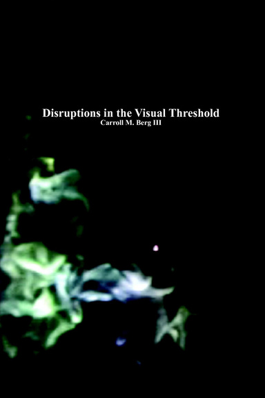Disruptions in the Visual Threshold