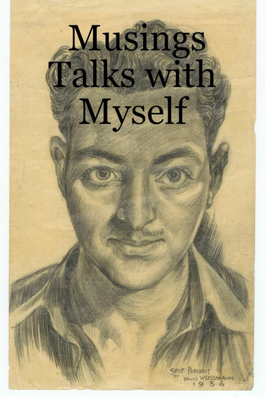 Musings: Talks with Myself